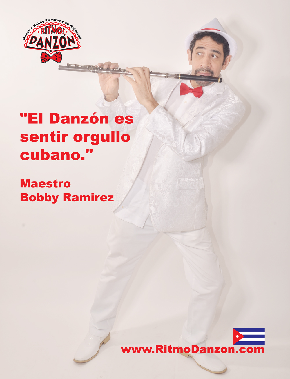 "El Danzon es sentir orgullo Cubano." Maestro Bobby Ramirez